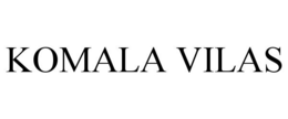 KOMALA VILAS trademark