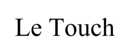 LE TOUCH trademark