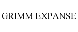 GRIMM EXPANSE trademark