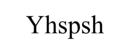 YHSPSH trademark