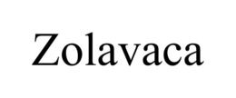 ZOLAVACA trademark