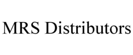 MRS DISTRIBUTORS trademark