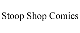 STOOP SHOP COMICS trademark