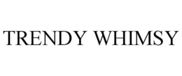 TRENDY WHIMSY trademark