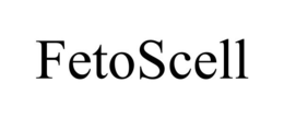 FETOSCELL trademark