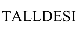 TALLDESI trademark