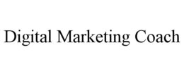 DIGITAL MARKETING COACH trademark