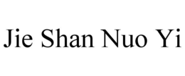 JIE SHAN NUO YI trademark