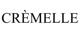 CRÈMELLE trademark