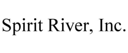 SPIRIT RIVER, INC. trademark