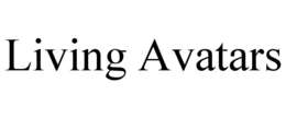 LIVING AVATARS trademark