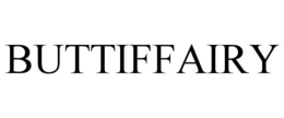 BUTTIFFAIRY trademark