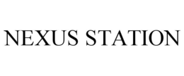 NEXUS STATION trademark