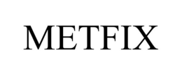 METFIX trademark