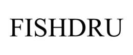 FISHDRU trademark