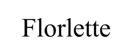 FLORLETTE trademark