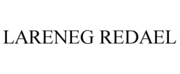 LARENEG REDAEL trademark