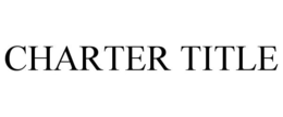 CHARTER TITLE trademark
