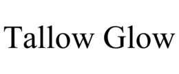 TALLOW GLOW trademark