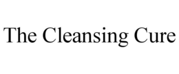 THE CLEANSING CURE trademark