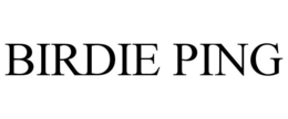 BIRDIE PING trademark