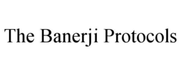 THE BANERJI PROTOCOLS trademark