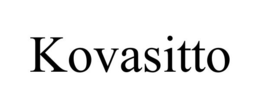 KOVASITTO trademark