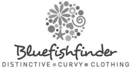 BLUEFISHFINDER DISTINCTIVE CURVY CLOTHING trademark