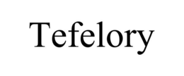 TEFELORY trademark