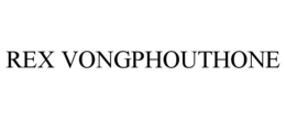 REX VONGPHOUTHONE trademark