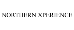 NORTHERN XPERIENCE trademark