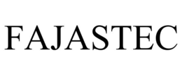 FAJASTEC trademark
