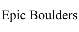 EPIC BOULDERS trademark