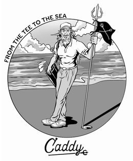 FROM THE TEE TO THE SEA CADDY trademark