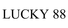 LUCKY 88 trademark