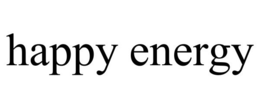 HAPPY ENERGY trademark
