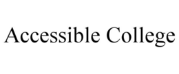 ACCESSIBLE COLLEGE trademark