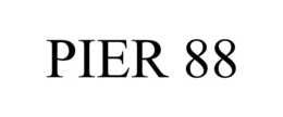 PIER 88 trademark