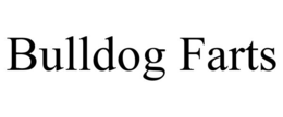 BULLDOG FARTS trademark
