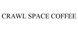 CRAWL SPACE COFFEE trademark