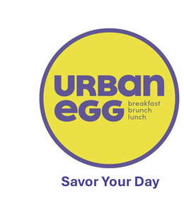 URBAN EGG BREAKFAST BRUNCH LUNCH SAVOR YOUR DAY trademark