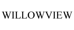 WILLOWVIEW trademark