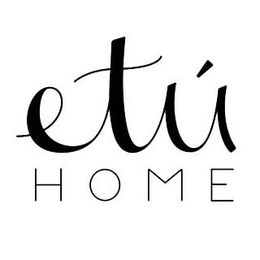 ETÚ HOME trademark