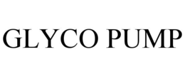 GLYCO PUMP trademark