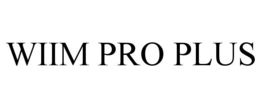 WIIM PRO PLUS trademark