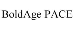 BOLDAGE PACE trademark