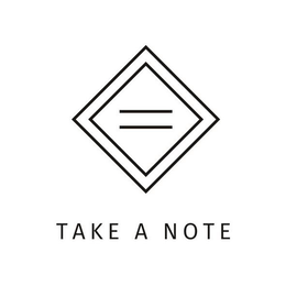 TAKE A NOTE trademark