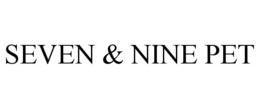 SEVEN & NINE PET trademark