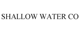 SHALLOW WATER CO trademark