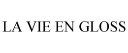 LA VIE EN GLOSS trademark